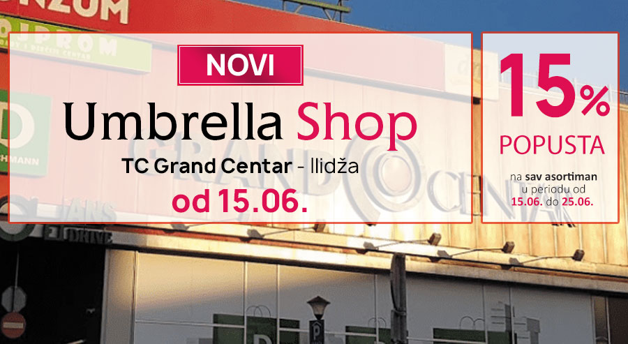 NOVI UMBRELLA SHOP U ILIDŽI